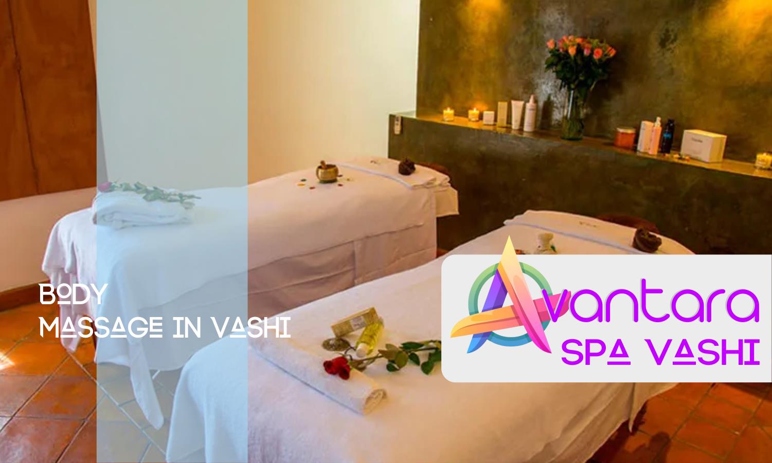 Body Massage in Vashi